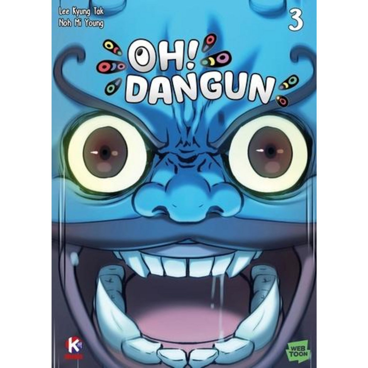 OH! DANGUN TOME 3 , Lee Kyung Tak