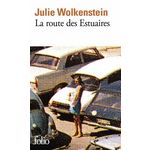 LA ROUTE DES ESTUAIRES, Wolkenstein Julie