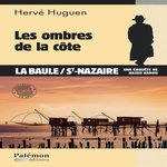 NAZER BARON TOME 28 : LES OMBRES DE LA COTE, Huguen Hervé