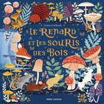 LE RENARD ET LES SOURIS DES BOIS, Goldhawk Zanna