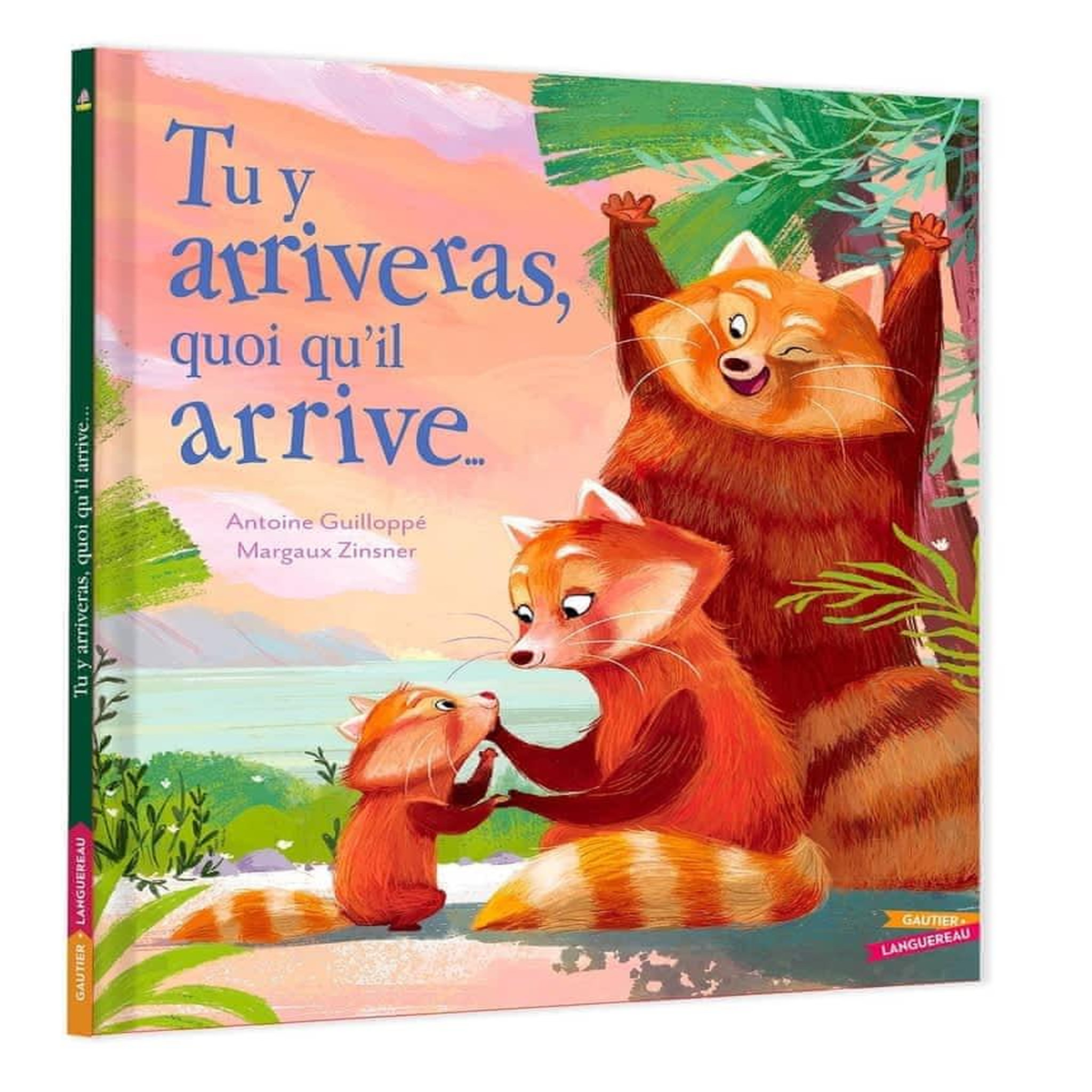 TU Y ARRIVERAS, QUOI QU'IL ARRIVE..., Guilloppé Antoine