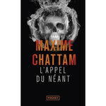 L'APPEL DU NEANT, Chattam Maxime