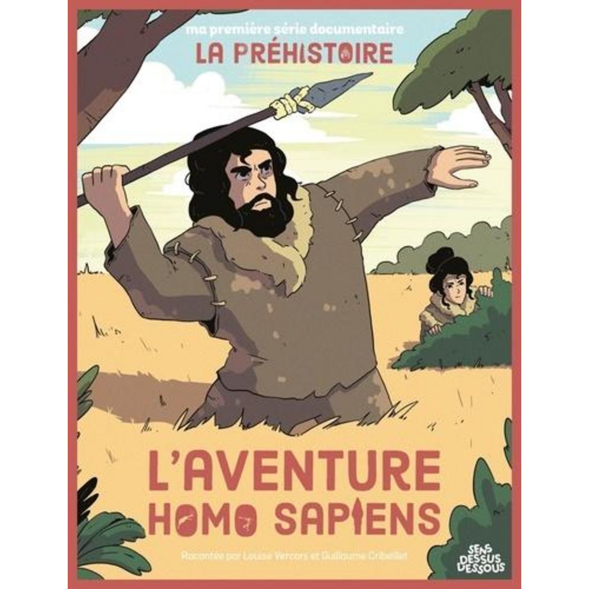 L'AVENTURE HOMO SAPIENS, Vercors Louise
