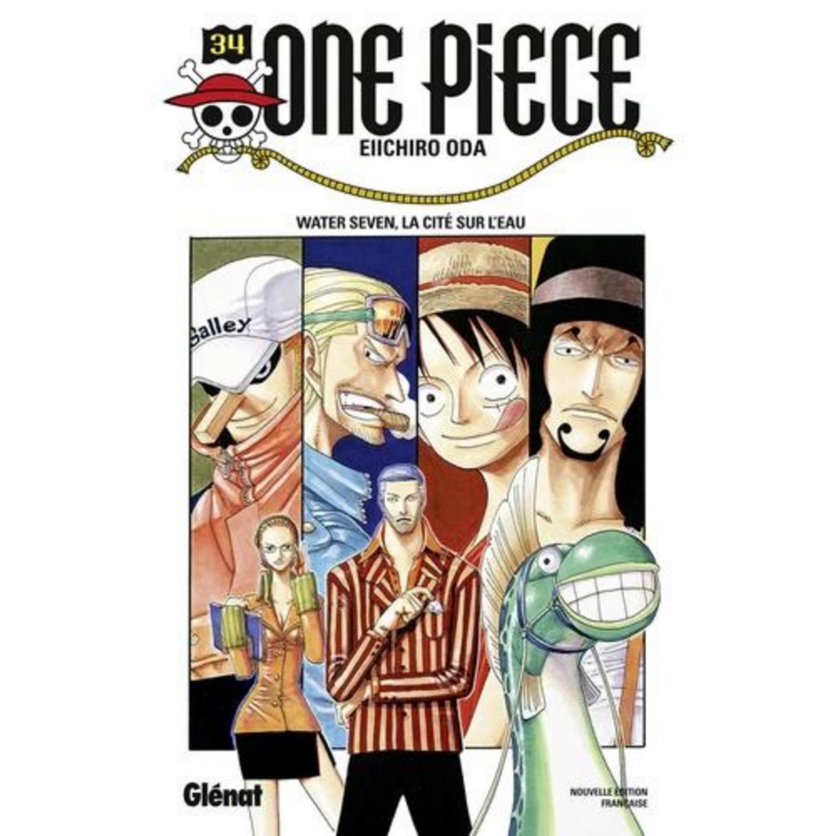 ONE PIECE TOME 34 : WATER SEVEN, LA CITE SUR L'EAU, Oda Eiichirô