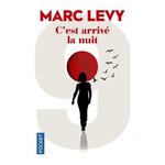 C'EST ARRIVE LA NUIT, Levy Marc