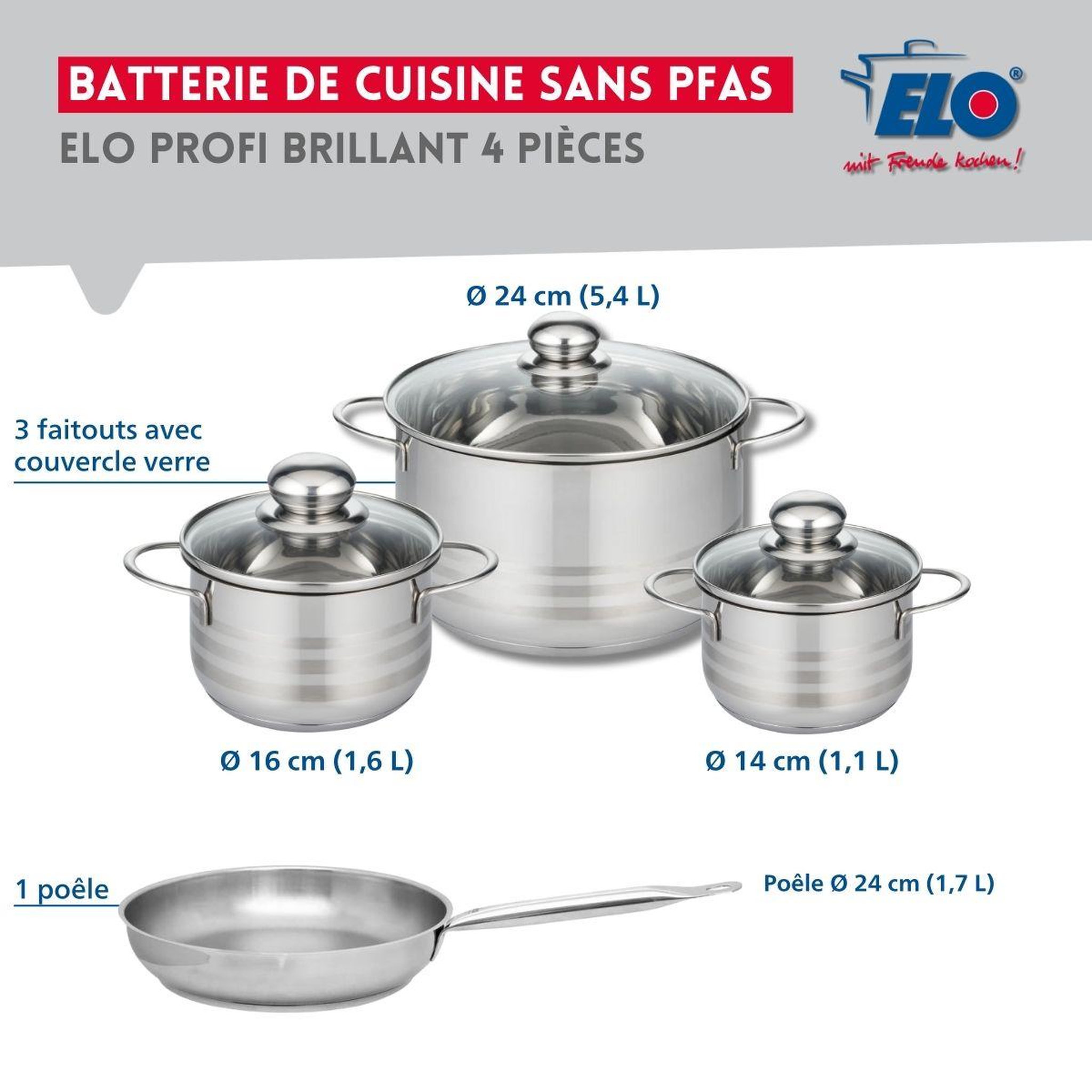 Voir la diapositive 2 : ELO Ensemble de 1 poêle de cuisson 24 cm et 3 faitouts 14, 16 et 24 cm elo profi brillant