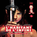 L'HABITANT DE L'INFINI - BAKUMATSU TOME 9 , Takigawa Renji