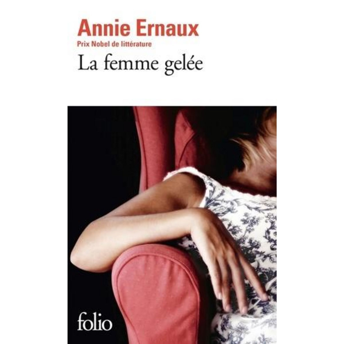 LA FEMME GELEE, Ernaux Annie