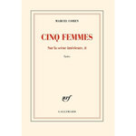 SUR LA SCENE INTERIEURE - FAITS TOME 2 : CINQ FEMMES, Cohen Marcel