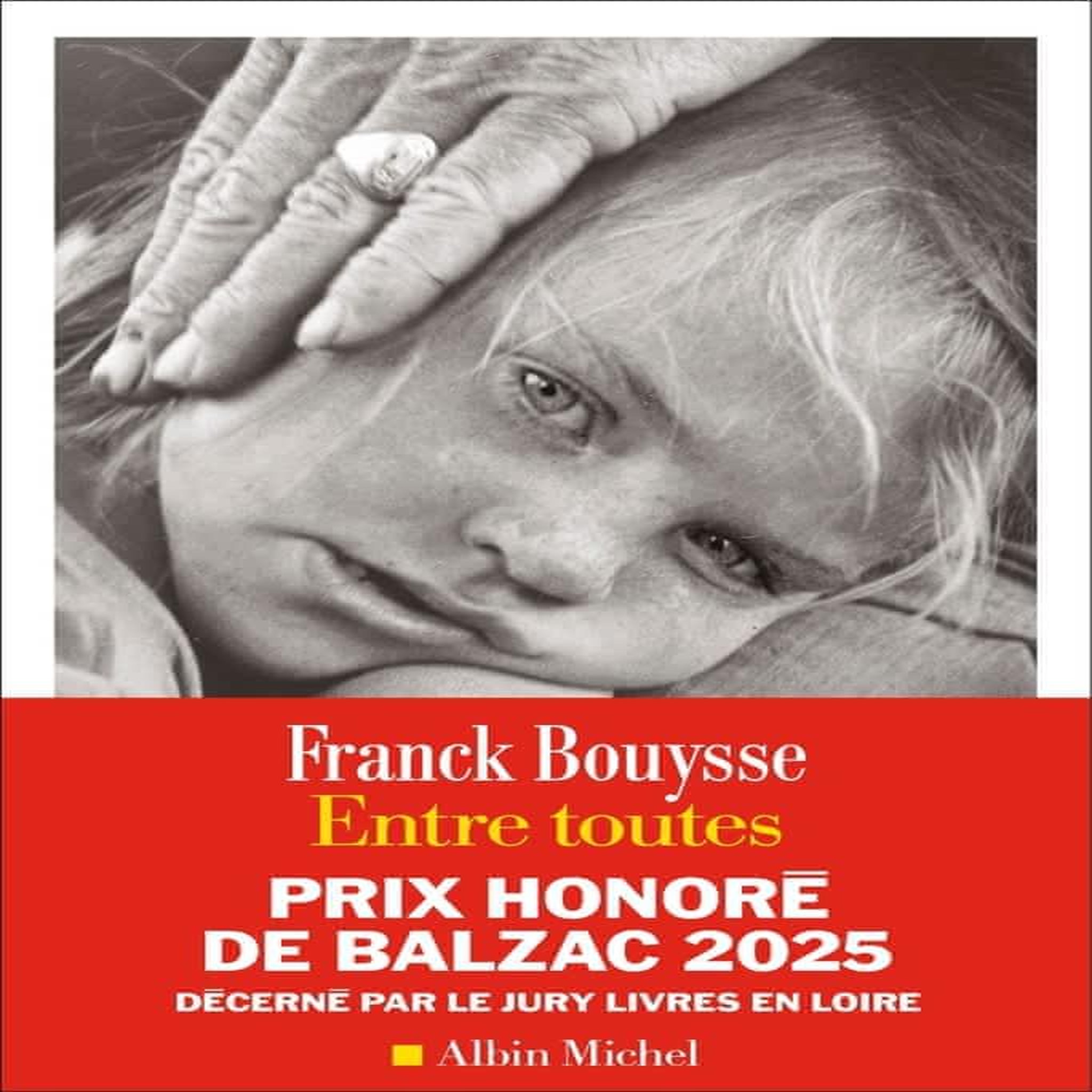ENTRE TOUTES, Bouysse Franck