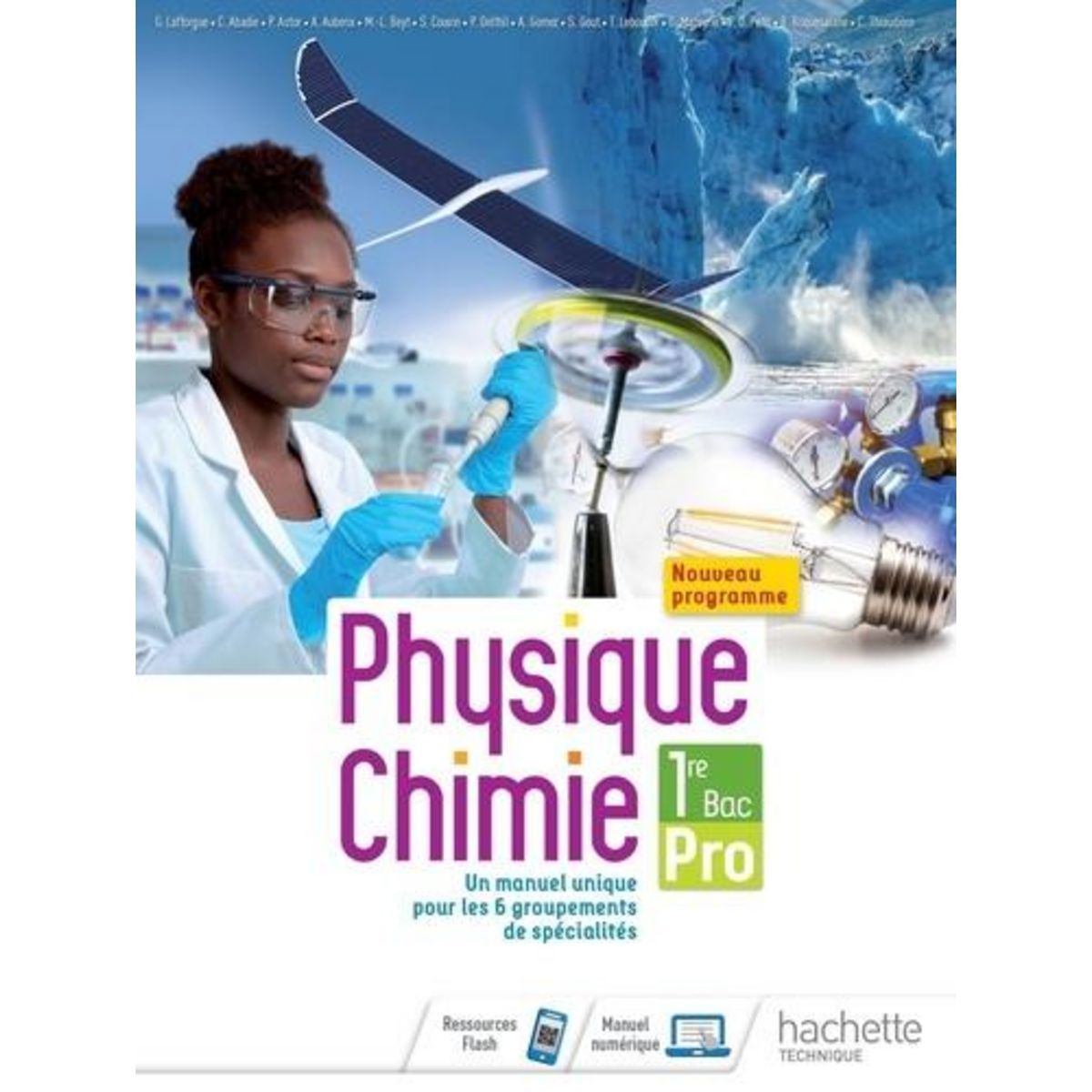 PHYSIQUE-CHIMIE 1RE BAC PRO. EDITION 2020, Lafforgue Gérald