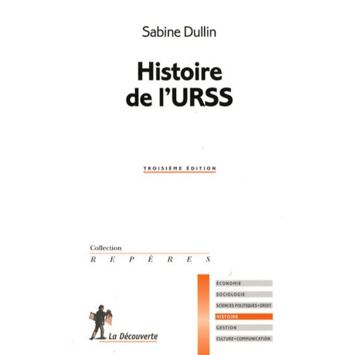  HISTOIRE DE L'URSS. 3E EDITION, Dullin Sabine