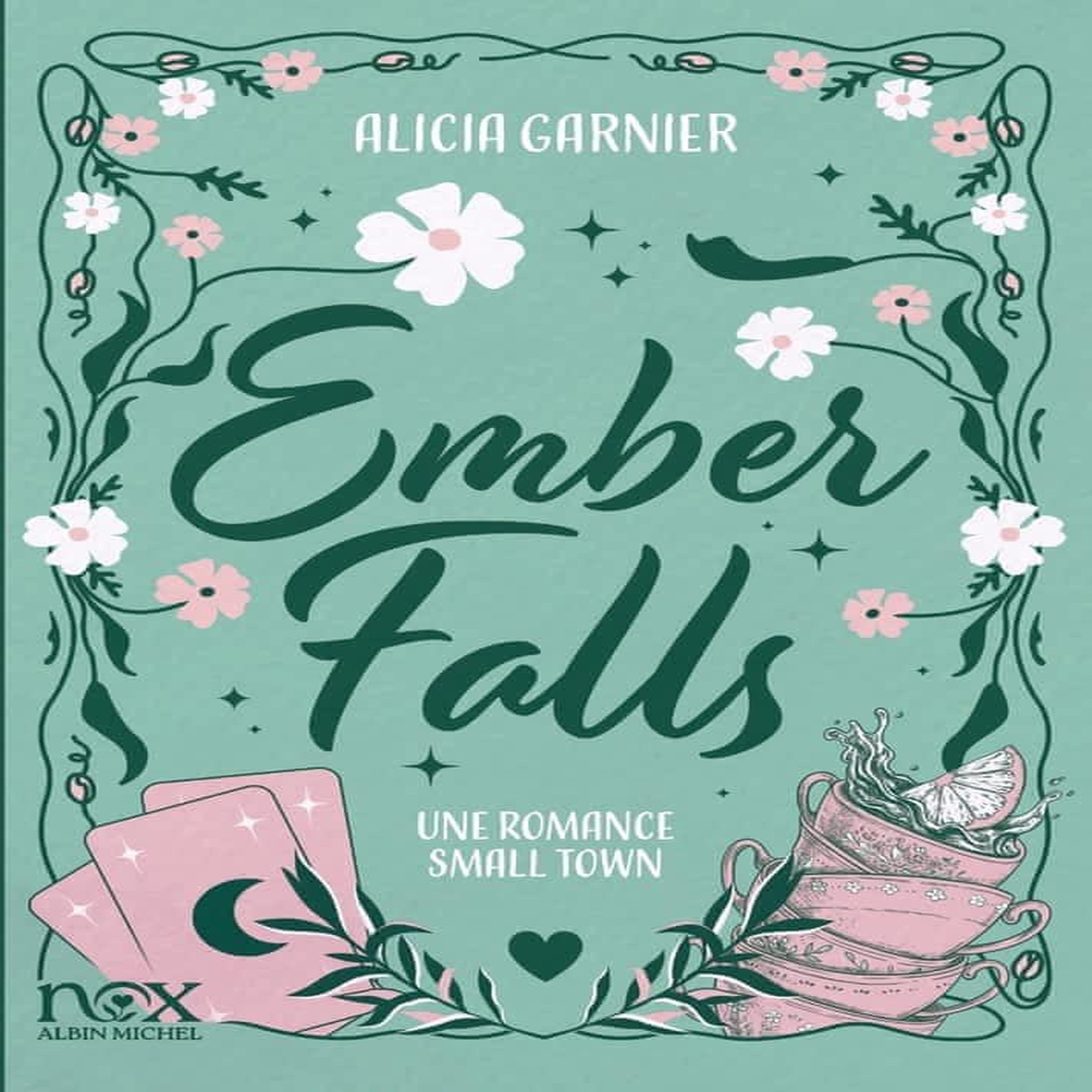 EMBER FALLS, Garnier Alicia