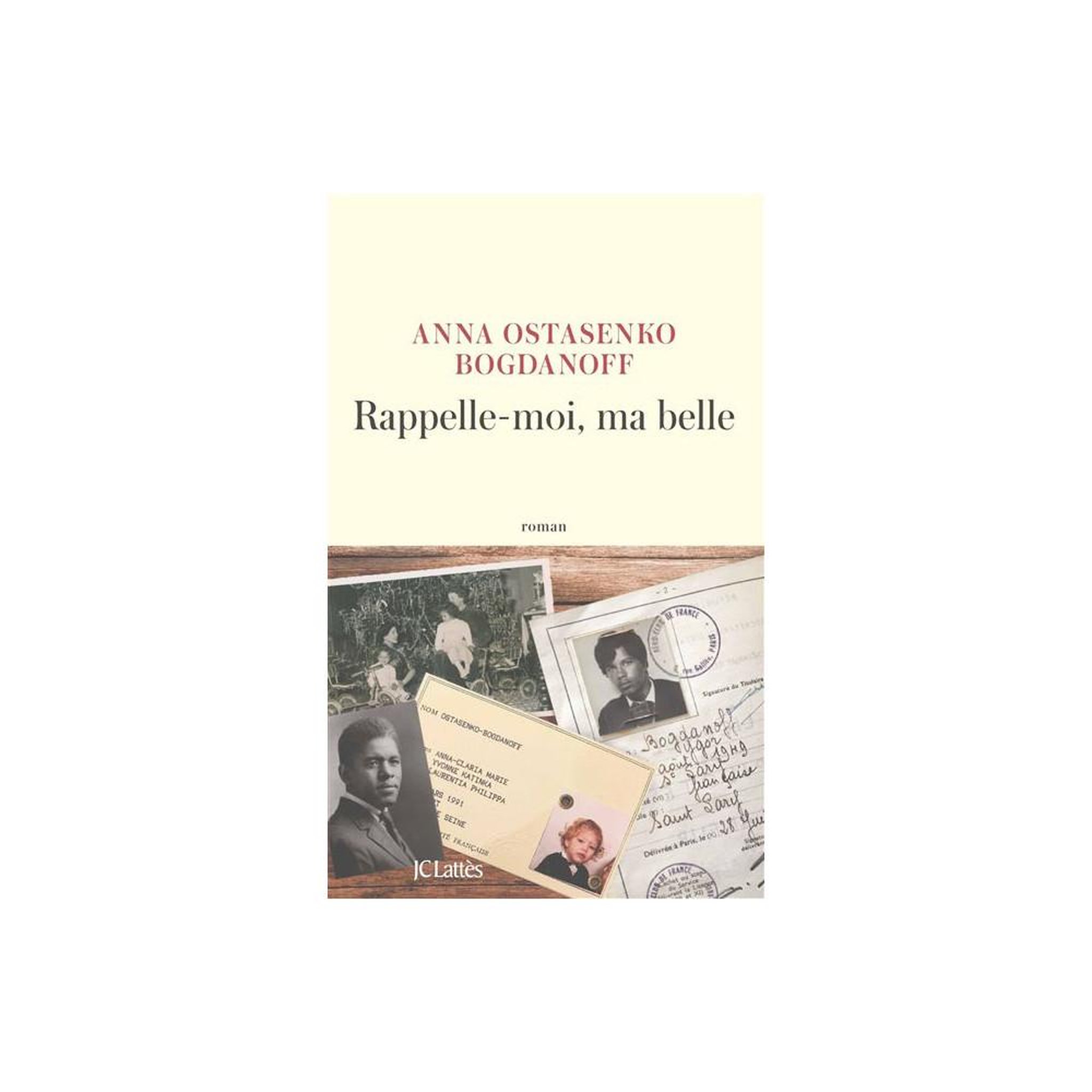 Rappelle-moi, ma belle, roman français d'anna otasenko bogdanoff