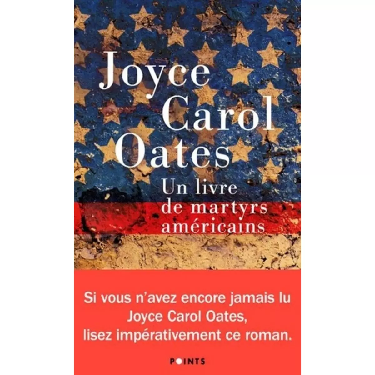  UN LIVRE DE MARTYRS AMERICAINS, Oates Joyce Carol