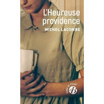 L'HEUREUSE PROVIDENCE, Lacombe Michel
