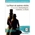 LA PEUR ET AUTRES RECITS. 8 NOUVELLES FANTASTIQUES, REALISTES, A CHUTE, Poe Edgar Allan