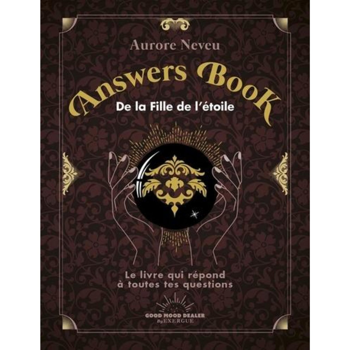 ANSWER BOOK DE LA FILLE DES ETOILES, Neveu Aurore