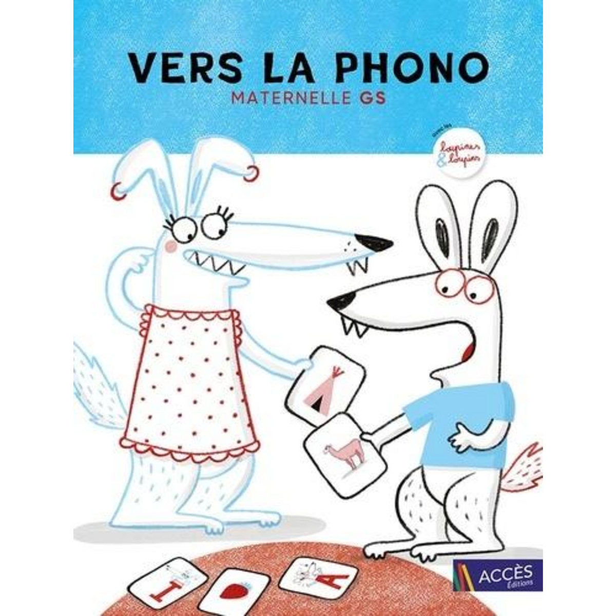 VERS LA PHONO MATERNELLE GS, Dorner Christina