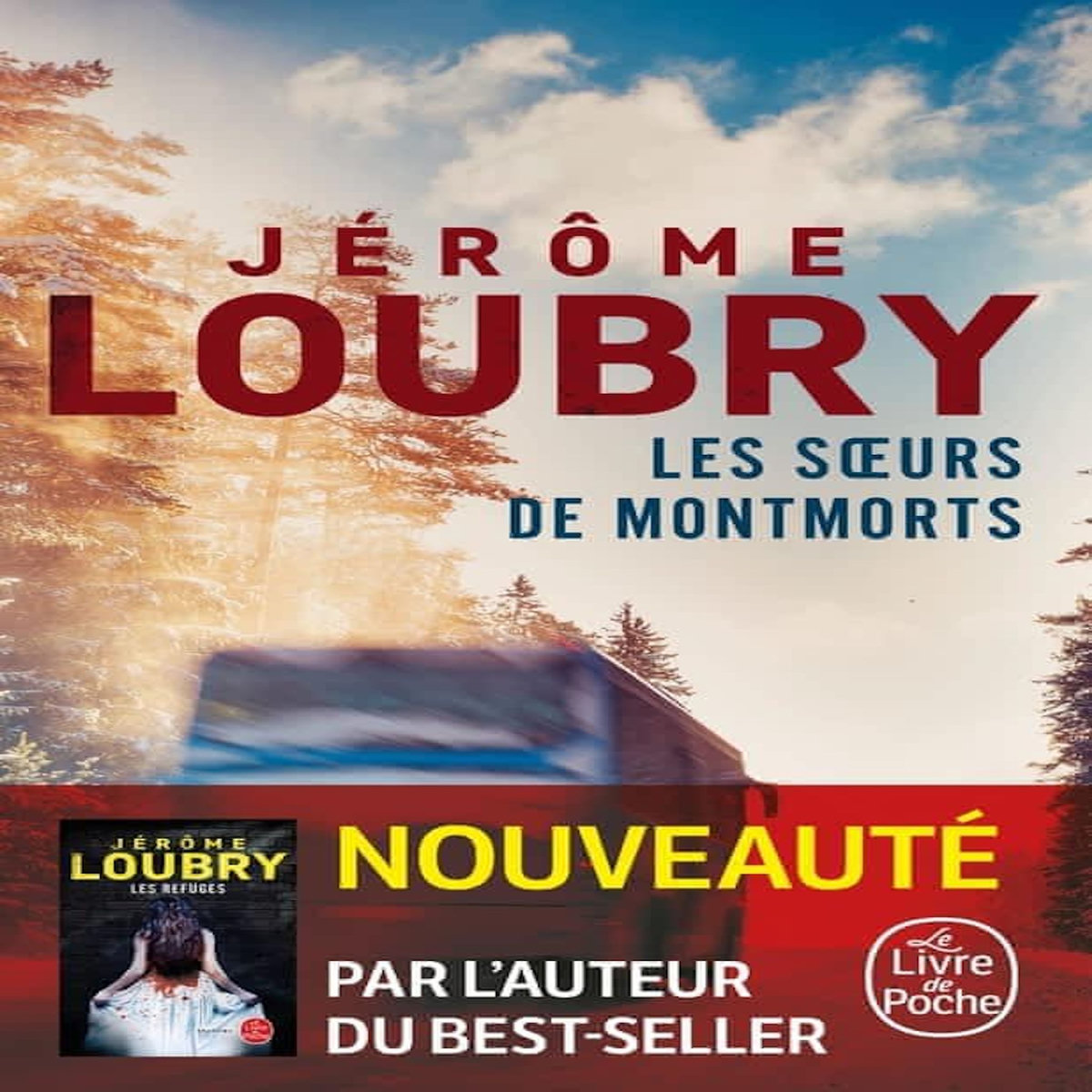 LES SOEURS DE MONTMORTS, Loubry Jérôme