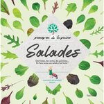 SALADES. DES FRISEES, DES VERTES, DES POMMEES... EN FAIRE TOUTE UNE SALADE C'EST FACILE ! 4 SACHETS DE GRAINES INCLUS, Hachette Pratique