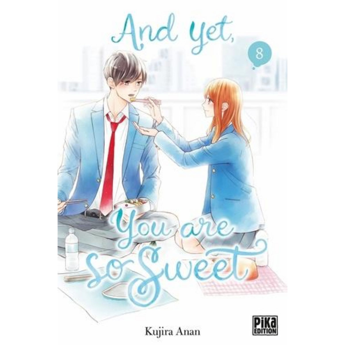 AND YET, YOU ARE SO SWEET TOME 8 , Anan Kujira