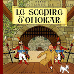 LES AVENTURES DE TINTIN : LE SCEPTRE D'OTTOKAR. EDITION FAC-SIMILE EN COULEURS, Hergé