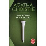 POURQUOI PAS EVANS ?, Christie Agatha