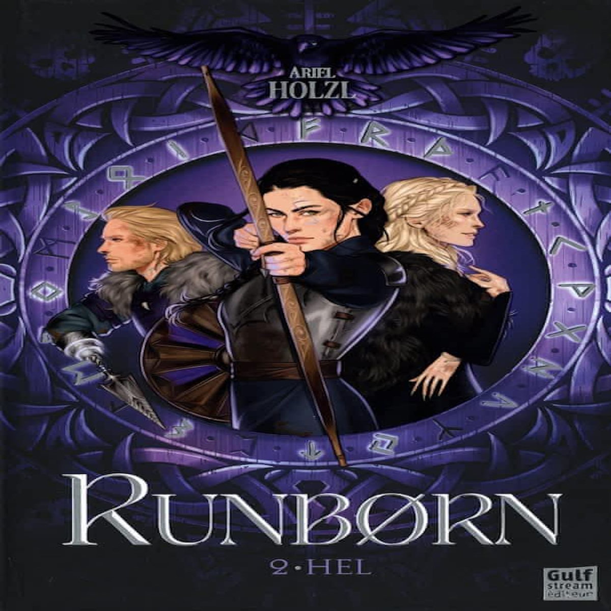RUNBORN TOME 2 : HEL, Holzl Ariel