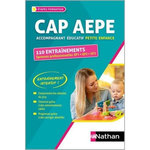 CAP ACCOMPAGNANT EDUCATIF PETITE ENFANCE. 110 ENTRAINEMENTS - EPREUVES PROFESSIONNELLES EP1, EP2, EP3, EDITION 2024, Rebih Louisa