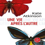 UNE VIE APRES L'AUTRE, Atkinson Kate