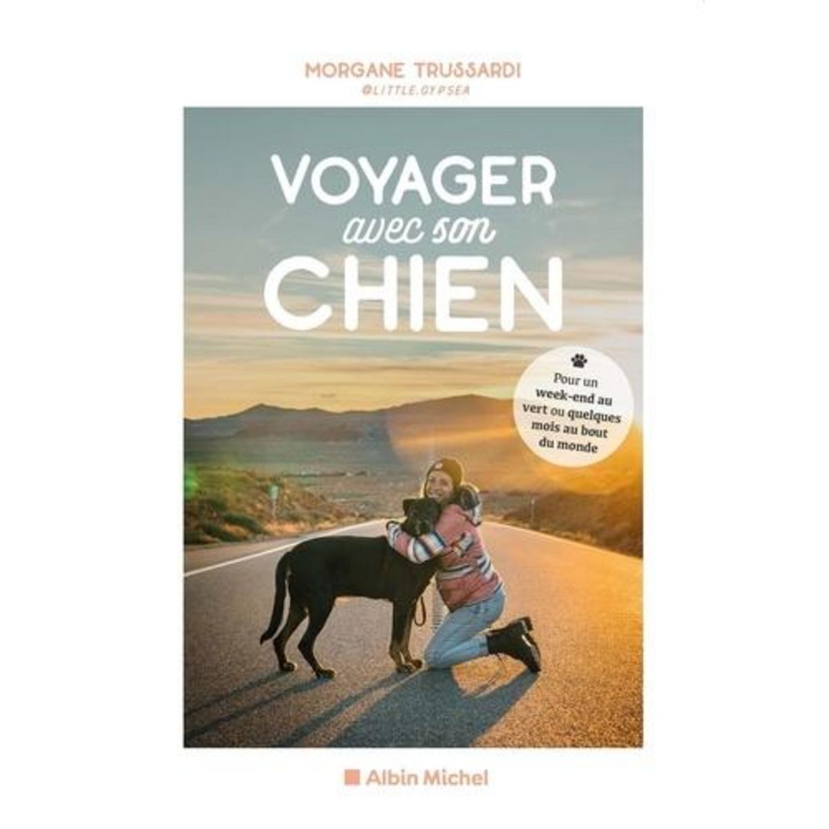 VOYAGER AVEC SON CHIEN, Trussardi Morgane