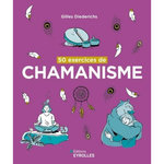 50 EXERCICES DE CHAMANISME. 3E EDITION, Diederichs Gilles