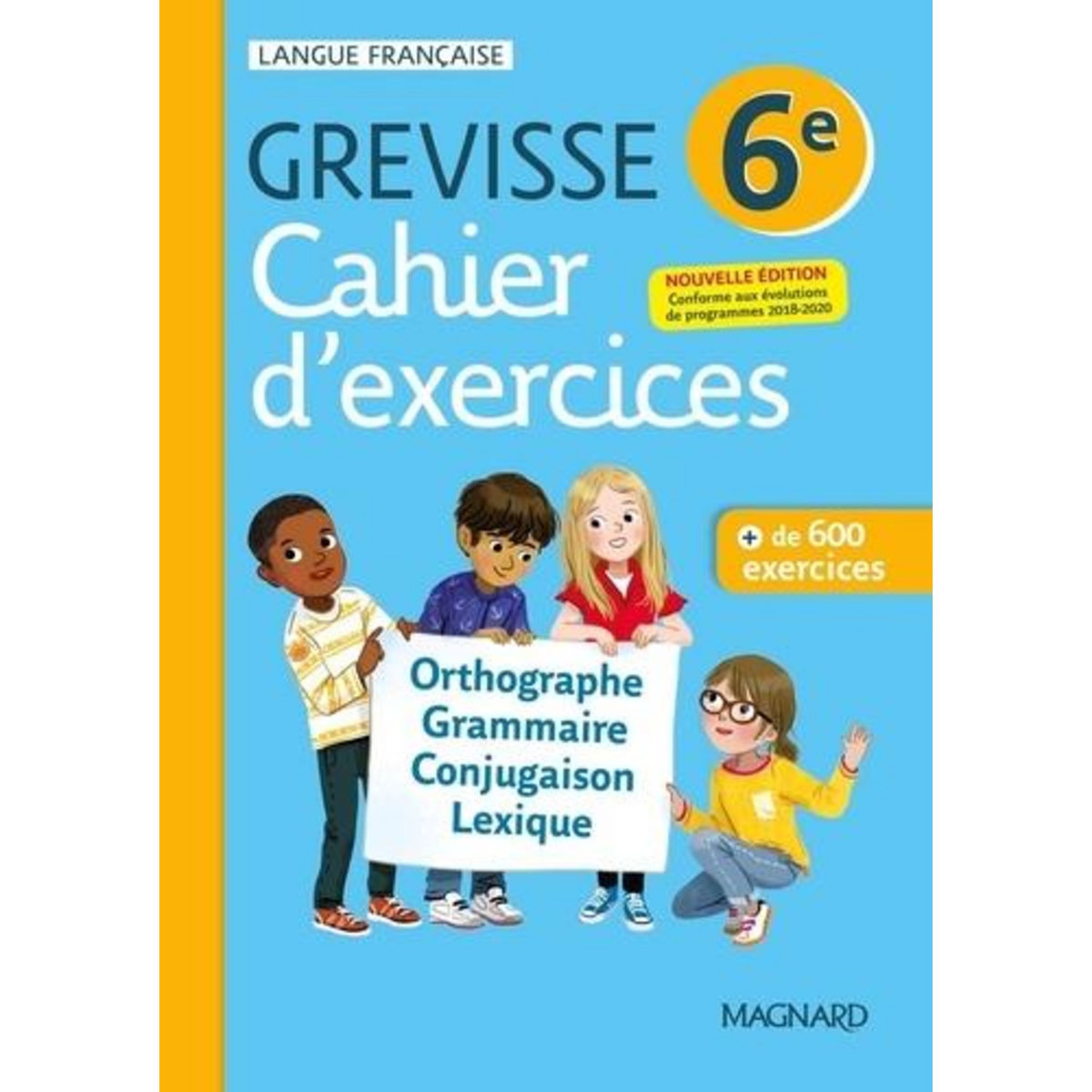 FRANCAIS 6E GREVISSE. CAHIER D'EXERCICES, Carrère Ariane