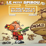 LE PETIT SPIROU TOME 19 : ON PARLE PAS LA BOUCHE PLEINE !, Tome