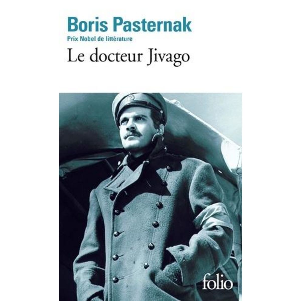 LE DOCTEUR JIVAGO, Pasternak Boris Leonidovic