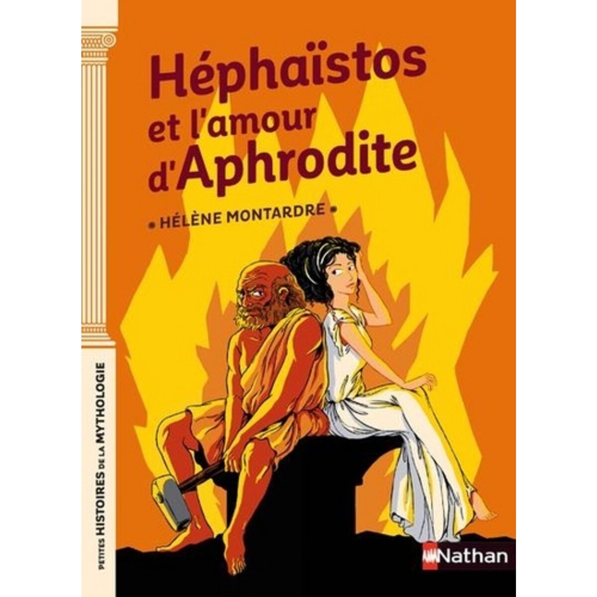  HEPHAISTOS ET L'AMOUR D'APHRODITE, Montardre Hélène