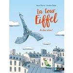 LA TOUR EIFFEL : LA TOUR EIFFEL A DES AILES !, Doinet Mymi