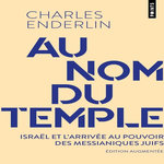 AU NOM DU TEMPLE. EDITION REVUE ET AUGMENTEE, Enderlin Charles