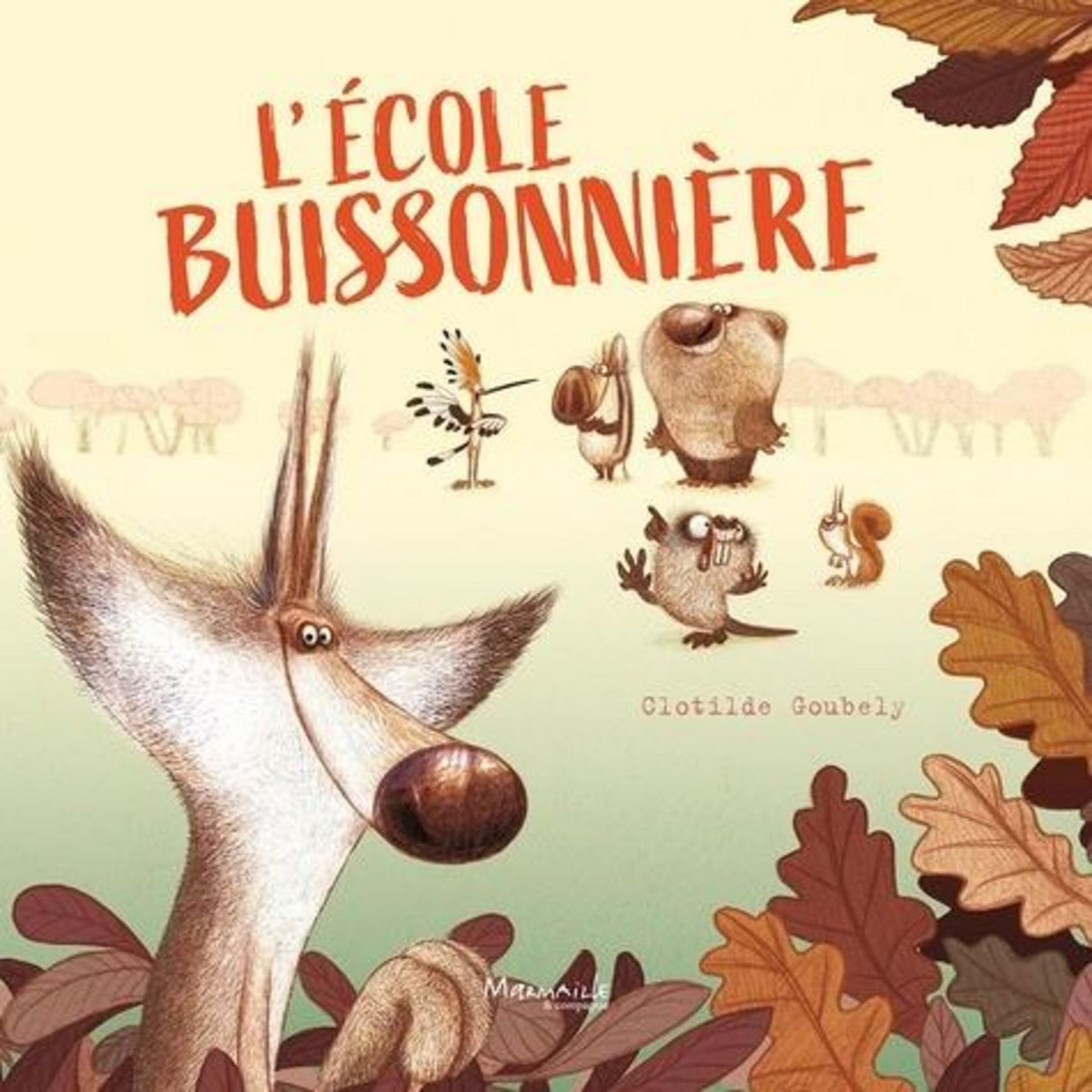 L'ECOLE BUISSONNIERE, Goubely Clotilde