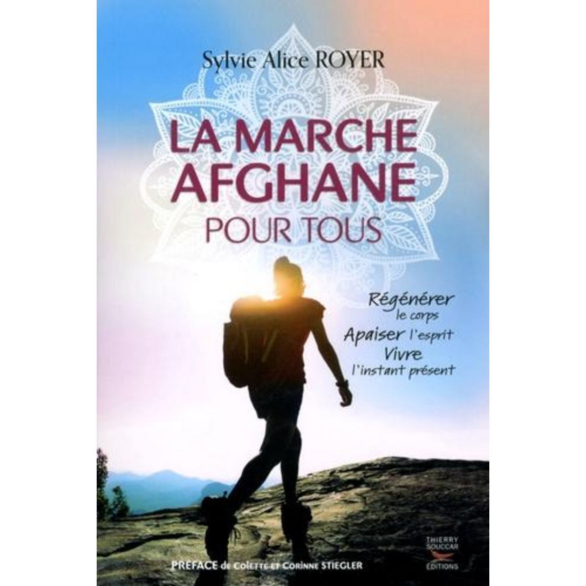LA MARCHE AFGHANE POUR TOUS, Royer Sylvie Alice