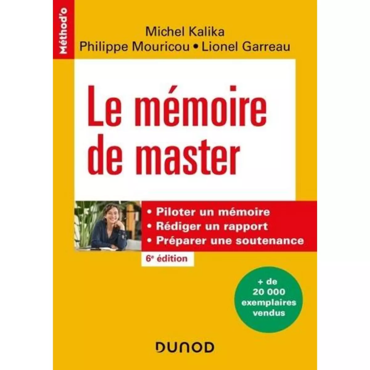  LE MEMOIRE DE MASTER. 6E EDITION, Kalika Michel