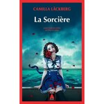 LA SORCIERE, Läckberg Camilla