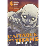 L'ATTAQUE DES TITANS - BEFORE THE FALL TOME 4 . EDITION COLLECTOR, Isayama Hajime