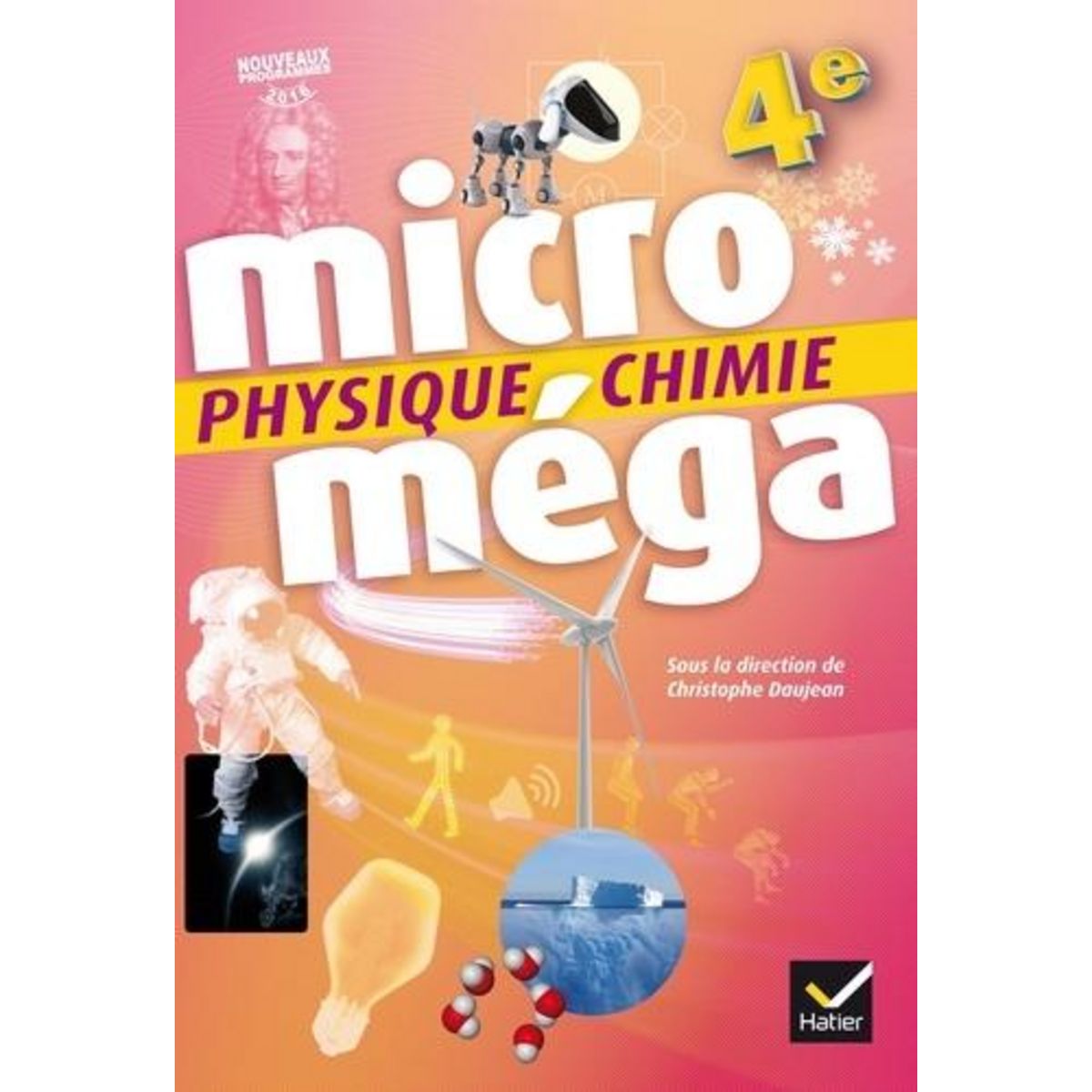 PHYSIQUE-CHIMIE 4E MICROMEGA. EDITION 2017, Daujean Christophe
