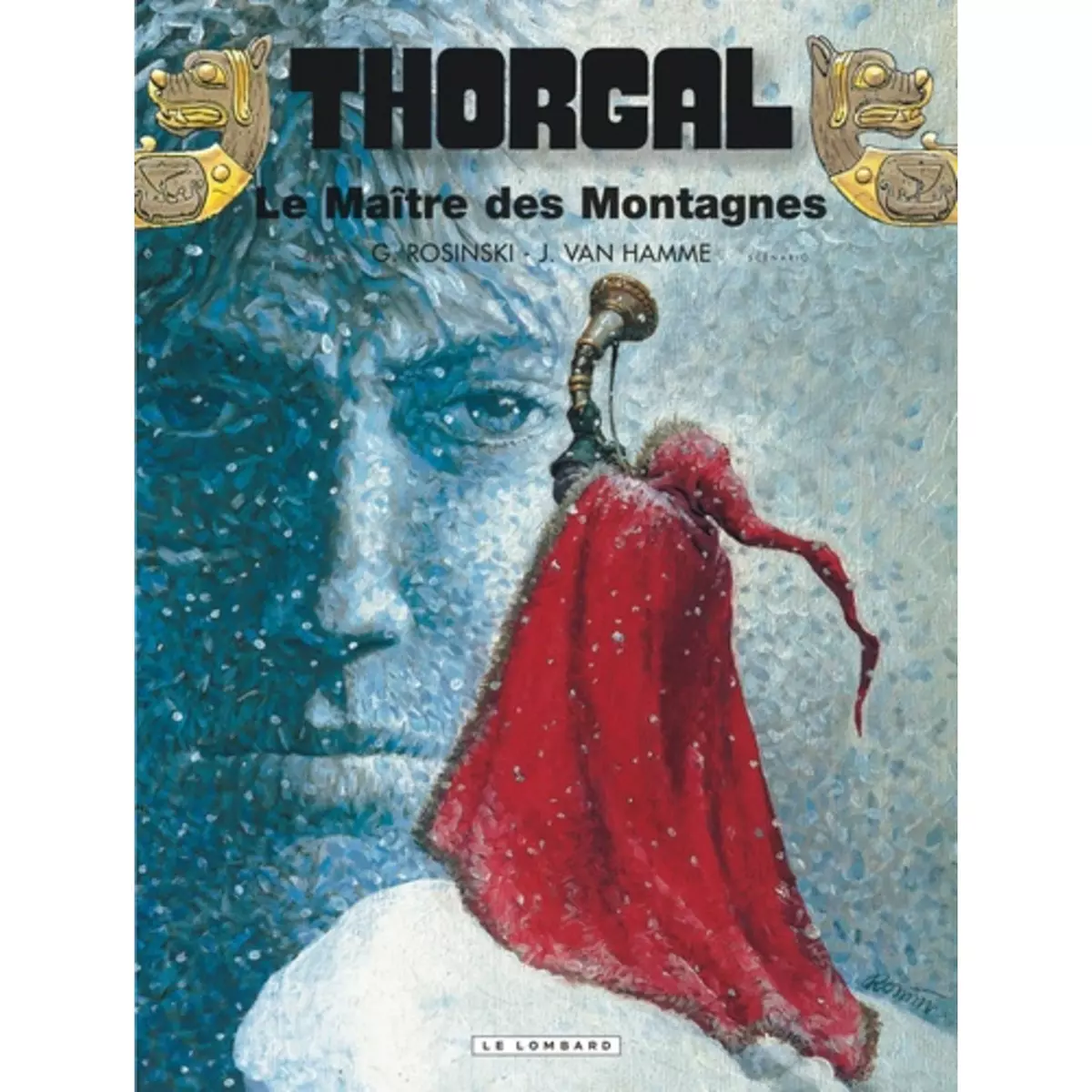  THORGAL TOME 15 : LE MAITRE DES MONTAGNES, Van Hamme Jean
