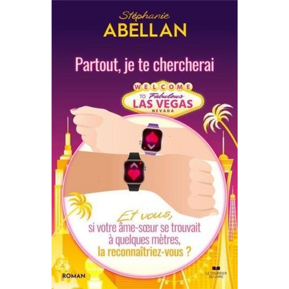 PARTOUT, JE TE CHERCHERAI, Abellan Stéphanie