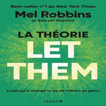 LA THEORIE LET THEM, Robbins Mel