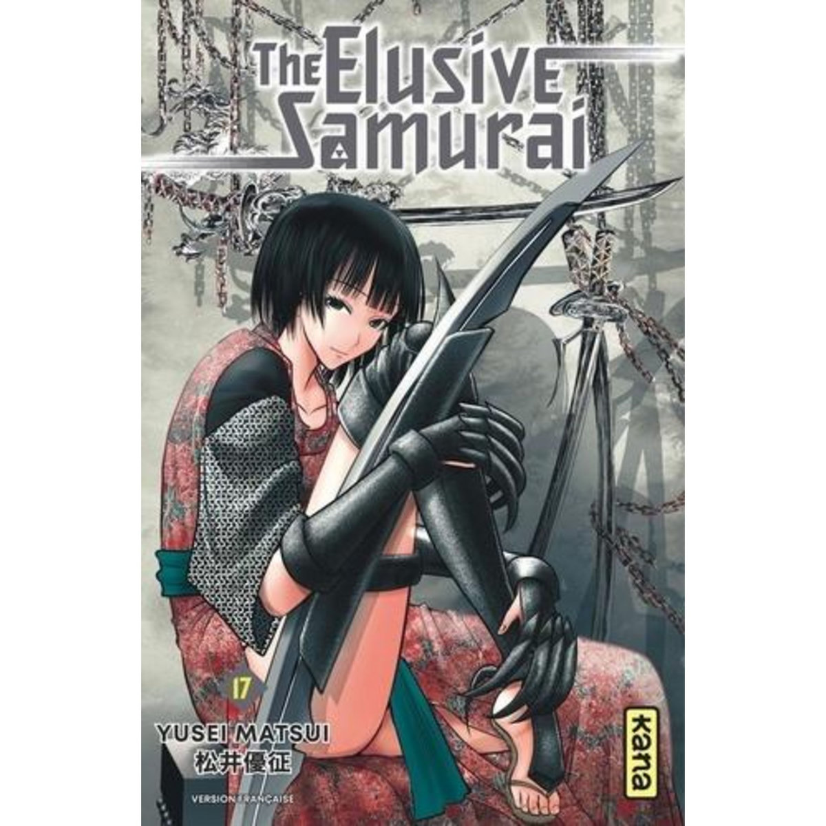 THE ELUSIVE SAMURAI TOME 17 , Matsui Yusei