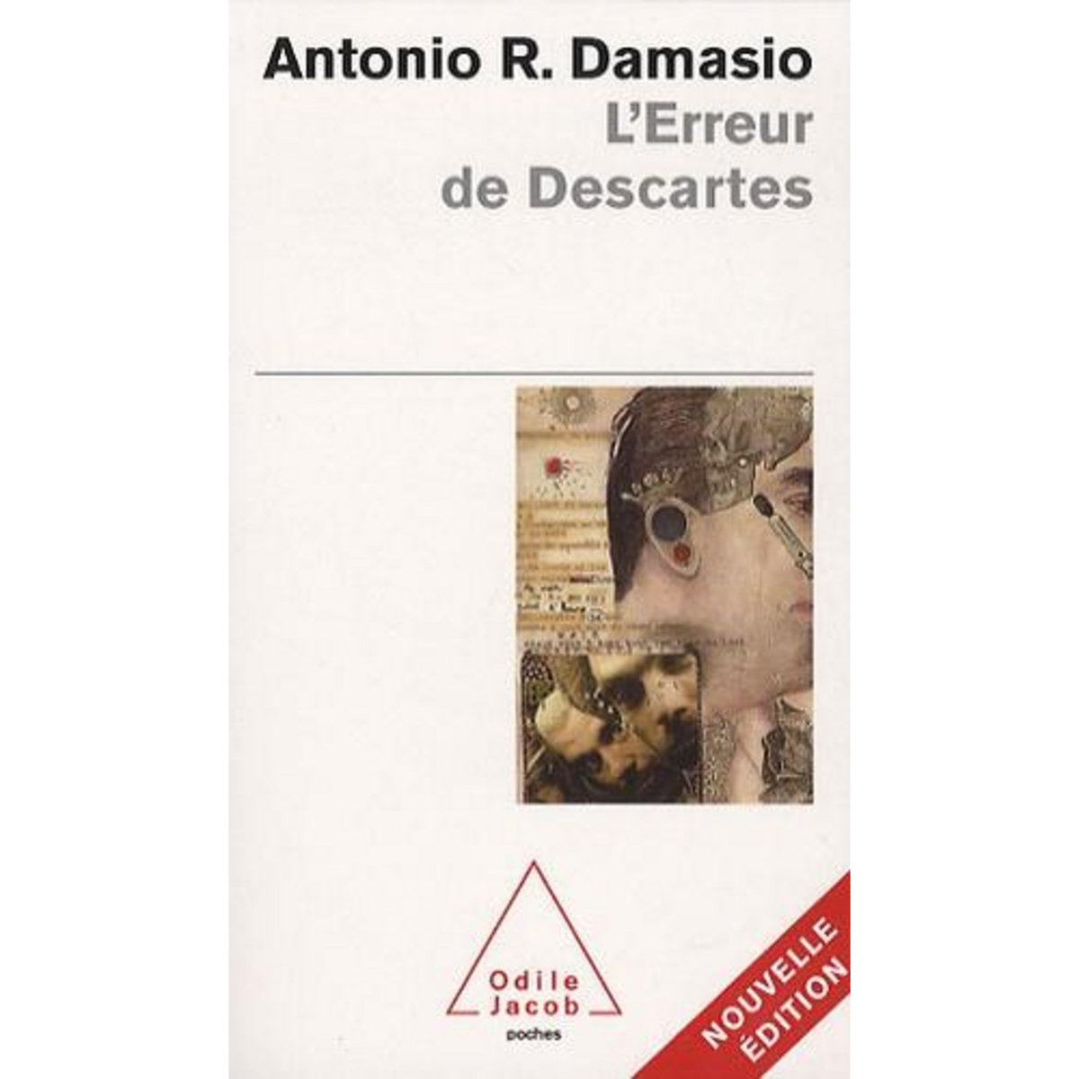 L'ERREUR DE DESCARTES. LA RAISON DES EMOTIONS, Damasio Antonio